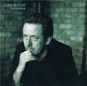 Luka Bloom - Innocence