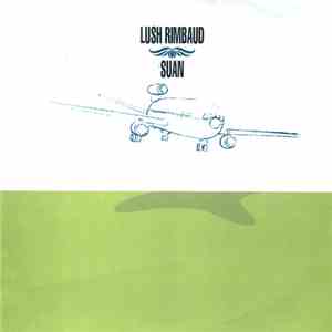 Lush Rimbaud / Suan - Lush Rimbaud / Suan