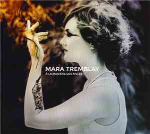 Mara Tremblay - À La Manière Des Anges