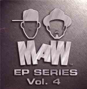 MAW - EP Series Vol. 4