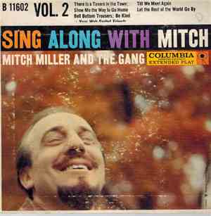 Mitch Miller And The Gang - Sing Along With Mitch Vol. 2