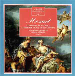 Mozart / Mozarteum-Orchester / Leopold Hager - Grosse Komponisten Und Ihre Musik 27: Mozart - Symphonie Nr. 40 G-Moll / Symphonie Nr. 41 C-Dur (