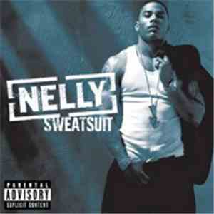 Nelly - Sweatsuit