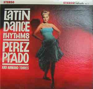 Perez Prado And Armand Torres - Latin Dance Rhythms