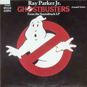 Ray Parker Jr. - Ghostbusters (Extended Version)