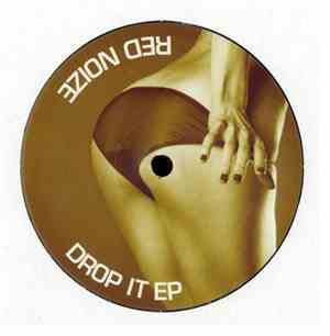 Red Noize - Drop It EP
