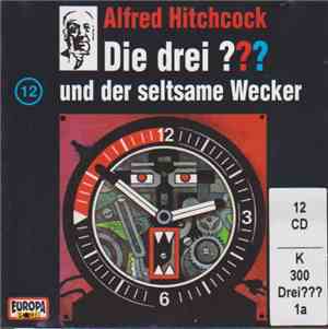 Robert Arthur - Die Drei ??? Und Der Seltsame Wecker
