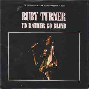 Ruby Turner - I'd Rather Go Blind