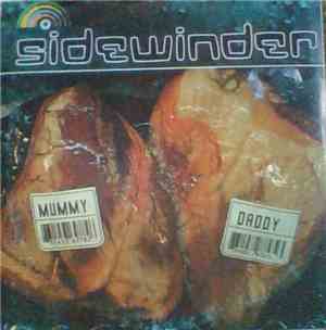 Sidewinder  - Mummy/Daddy
