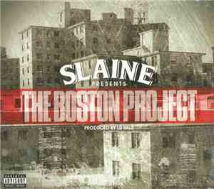 Slaine - The Boston Project