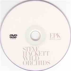 Steve Hackett - Wild Orchids EPK