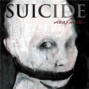 Suicide  - Deaf Mute