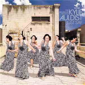 The Bamboos Present Kylie Auldist - Just Say