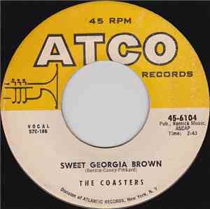 The Coasters - Sweet Georgia Brown