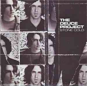 The Deuce Project - Stone Cold