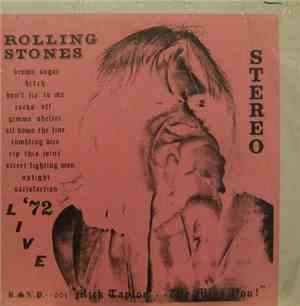 The Rolling Stones - Live '72 - Mick Taylor We Miss You