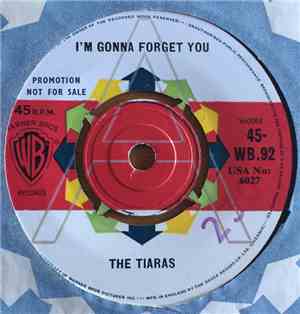 The Tiaras  - I'm Gonna Forget You