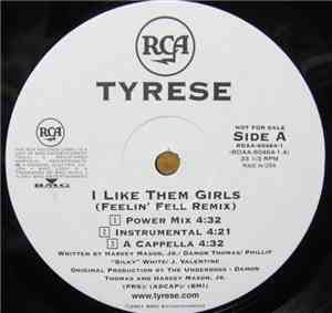Tyrese - I Like Them Girls (Feelin' Fell Remix)