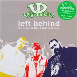 Ugly Duckling - Left Behind
