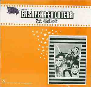 Usha Khanna - Ek Sapera Ek Lutera
