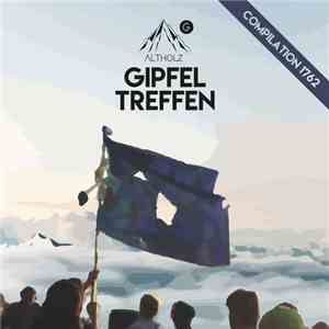 Various - Altholz Gipfeltreffen Compilation 1762
