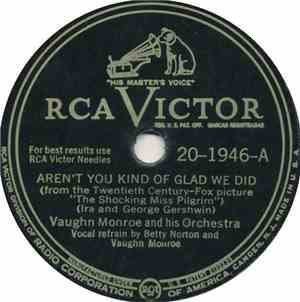 Vaughn Monroe And His Orchestra - Aren't You Kind Of Glad We Did