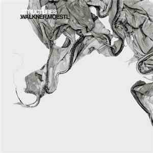 .Walkner.Moestl - .Structures