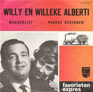 Willy En Willeke Alberti - Moederlief / Paarse Seringen