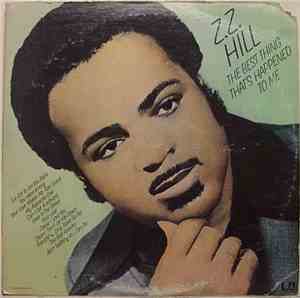 Z. Z. Hill - The Best Thing That's Happened To Me