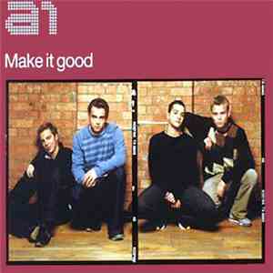 A1 - Make It Good