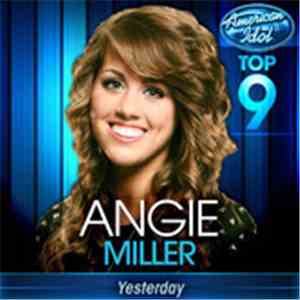 Angie Miller  - Yesterday (American Idol Performance)