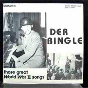 Bing Crosby - Der Bingle: Those Great World War II Songs