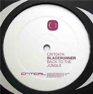 Bladerunner / Serum & Bladerunner - Back To The Jungle / Who Jah Bless