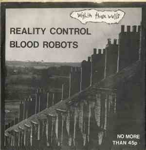Blood Robots / Reality Control - Within These Walls
