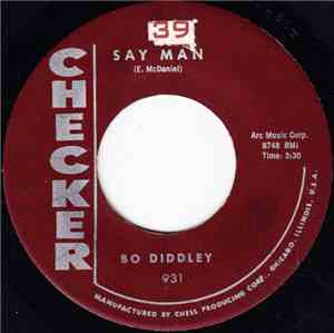 Bo Diddley - Say Man / The Clock Strikes Twelve