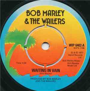 Bob Marley & The Wailers - Waiting In Vain