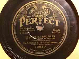Chick Bullock & His Levee Loungers - In A Little Red Barn / Freckle Face, You're Beautiful