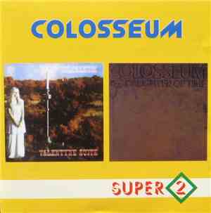 Colosseum - Valentyne Suite / Daughter Of Time