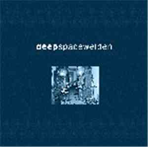 Deep  - Spacewelden