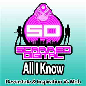 Deverstate & Inspiration  vs. Mob  - All I Know