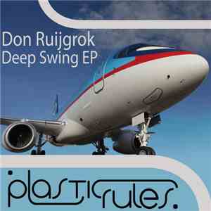 Don Ruijgrok - Deep Swing EP