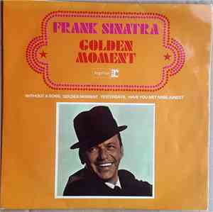 Frank Sinatra - Golden Moment