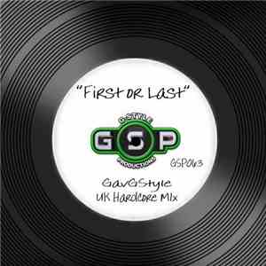 Gav G-Style - First Or Last