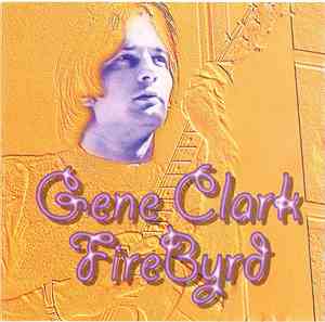 Gene Clark - FireByrd