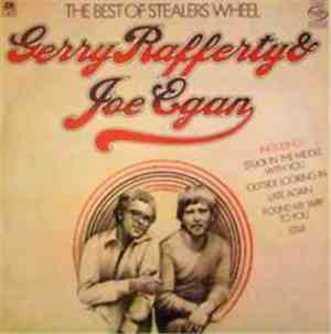 Gerry Rafferty And Joe Egan - The Best Of Stealers Wheel
