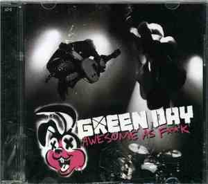 Green Day - Awesome As Fk