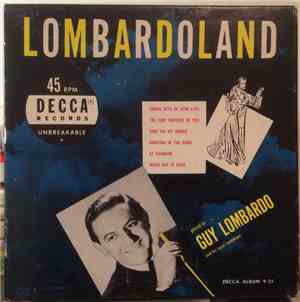 Guy Lombardo And His Royal Canadians - Lombardoland