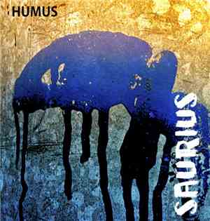 Humus  - Saurius