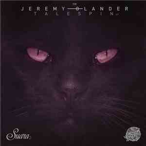 Jeremy Olander - Talespin EP