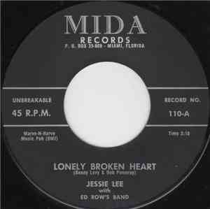 Jessie Lee With Ed Row's Band - Lonely Broken Heart / Won't Have To... Any More